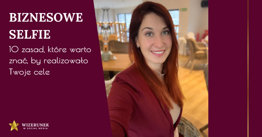 Jak robić selfie Anna-Maria Wiśniewska