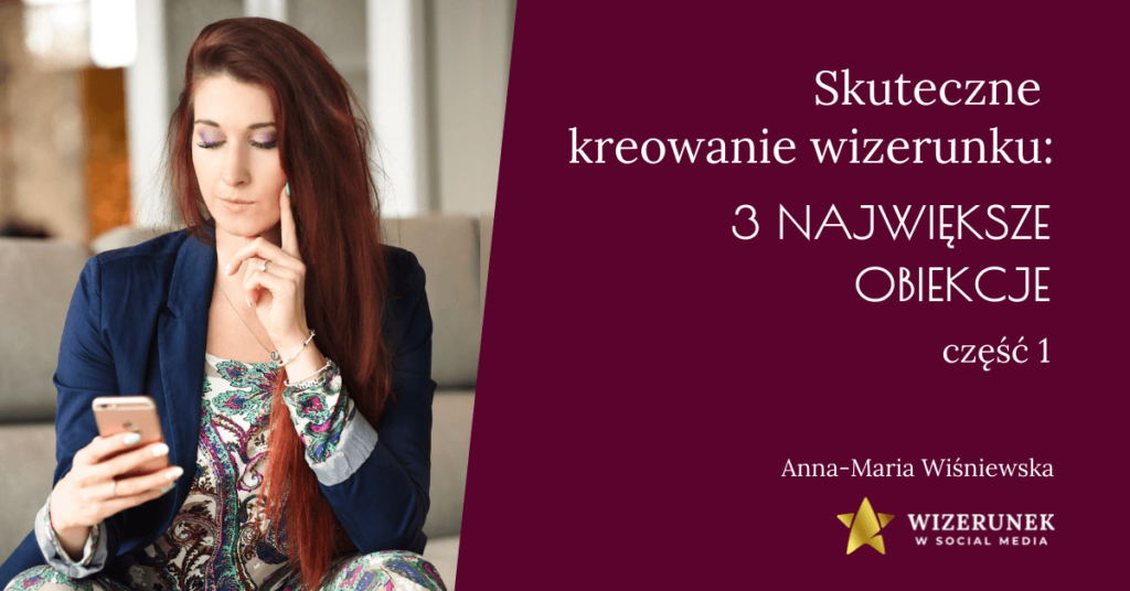 Kreowanie wizerunku Anna-Maria Wiśniewska