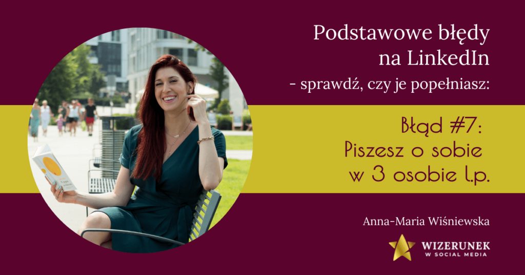 Błędy na linkedin edyfikacja anna maria wiśniewska