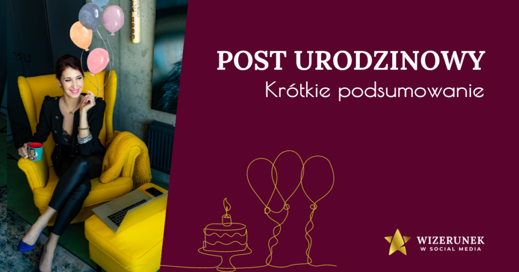 URODZINOWY POST 6 URODZINOWY POST 6
